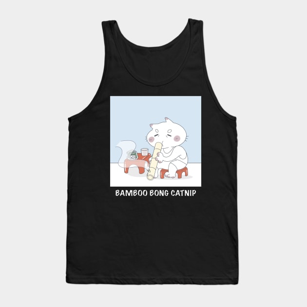 Bamboo Bong Catnip Tank Top by blatant.cashgrab